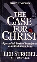 The Case for Christ-Youth Edition: A Journalist's Personal Investigation of the Evidence for Jesus